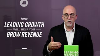 How Leading Growth will help you Grow Revenue