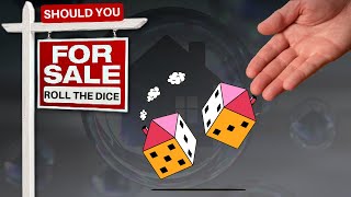 Should You Roll The Dice and Buy NOW In This Housing Market?