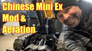 Chinese Mini Ex Mod and Aeration