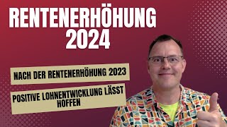 Mega-Rentenerhöhung 2024? Lohnanstieg 1.Quartal-2023 lässt auf große Rentenanpassung 2024 hoffen