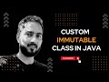 🔥How to Create Custom Immutable Class in Java | WeTechie | #java #coding #interview
