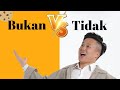 Kata Nafi - Bukan Tidak 的差别 | 后面BONUS TIPS 保证95%学生不知道 ！