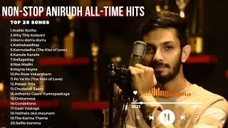 Non-stop Anirudh Top 20 All time Hits 2022| Anirudh Telugu Melody Songs Collection