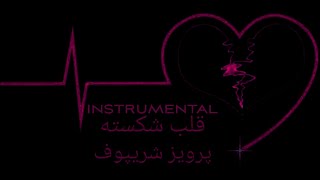 Parviz Sharipov - Broken Heart instrumental