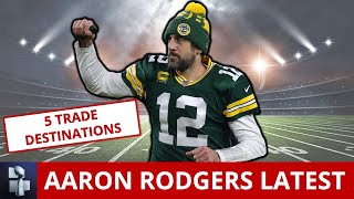 Aaron Rodgers Trade Rumors: Top 5 Teams Who Could Trade For The Packers QB Before 2021 NFL Season