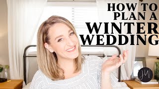 How to Plan a WINTER Wedding ❄️