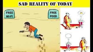 Sad Reality of Modern World |Motivational Pictures With DeepMeaning | #nowadays