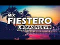 mix fiestero lo más nuevo de mayo 2019