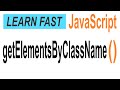 JavaScript  document.getElementsByClassName(): JavaScript Tutorial for Beginners