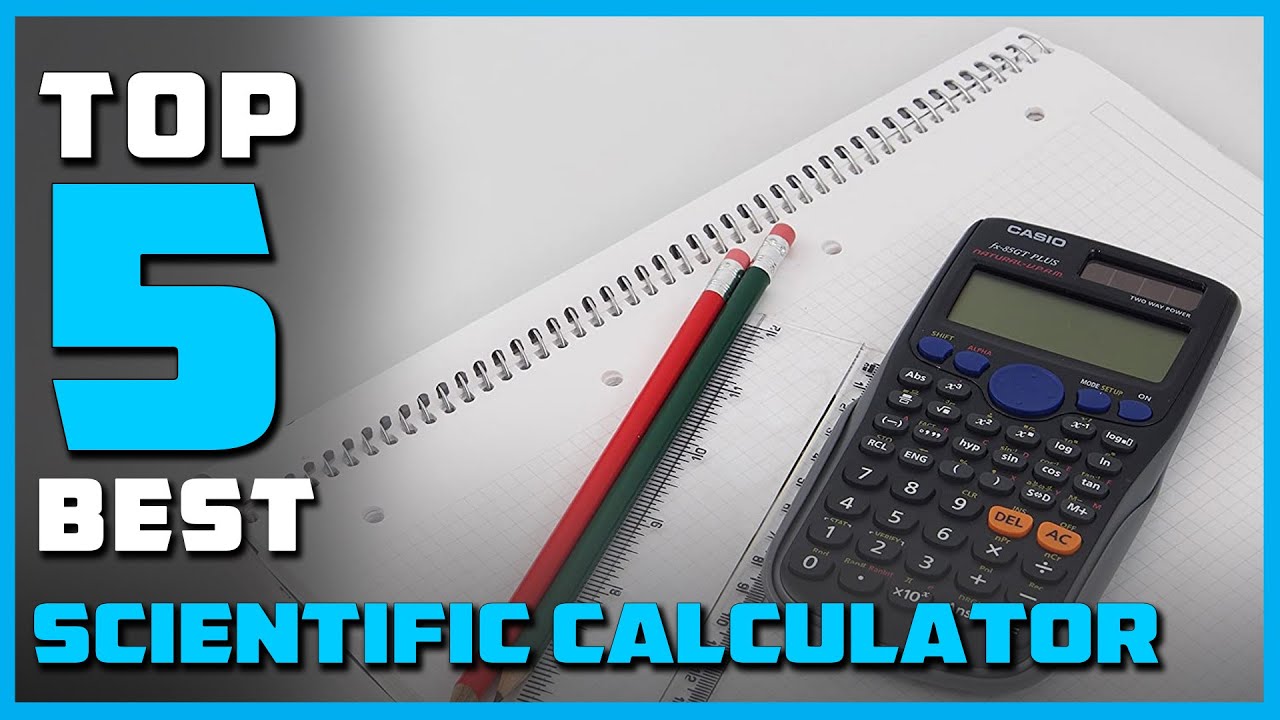 Best Scientific Calculator In 2024 - Top 5 Reviews For Engineer ...