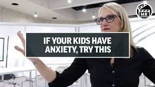 How to help kids with anxiety | Mel Robbins