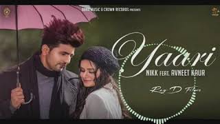 Yaari(8D song) ( USE HEADPHONE ) : Nikk Ft Avneet Kaur | New Punjabi Song 2019| by 8D Creation 14