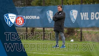 Testspiel VfL Bochum 1848 v Wuppertaler SV