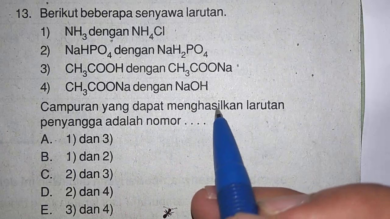 Campuran Berikut Ini Yang Dapat Membentuk Larutan Penyangga Adalah