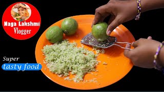 జామకాయ తో ఎంతో రుచిగా || Guava fruit recipes || Naga Lakshmi Vlogger