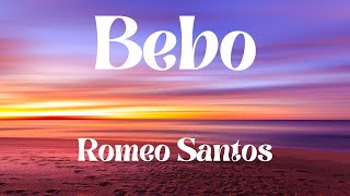 Romeo Santos - Bebo LYRIC