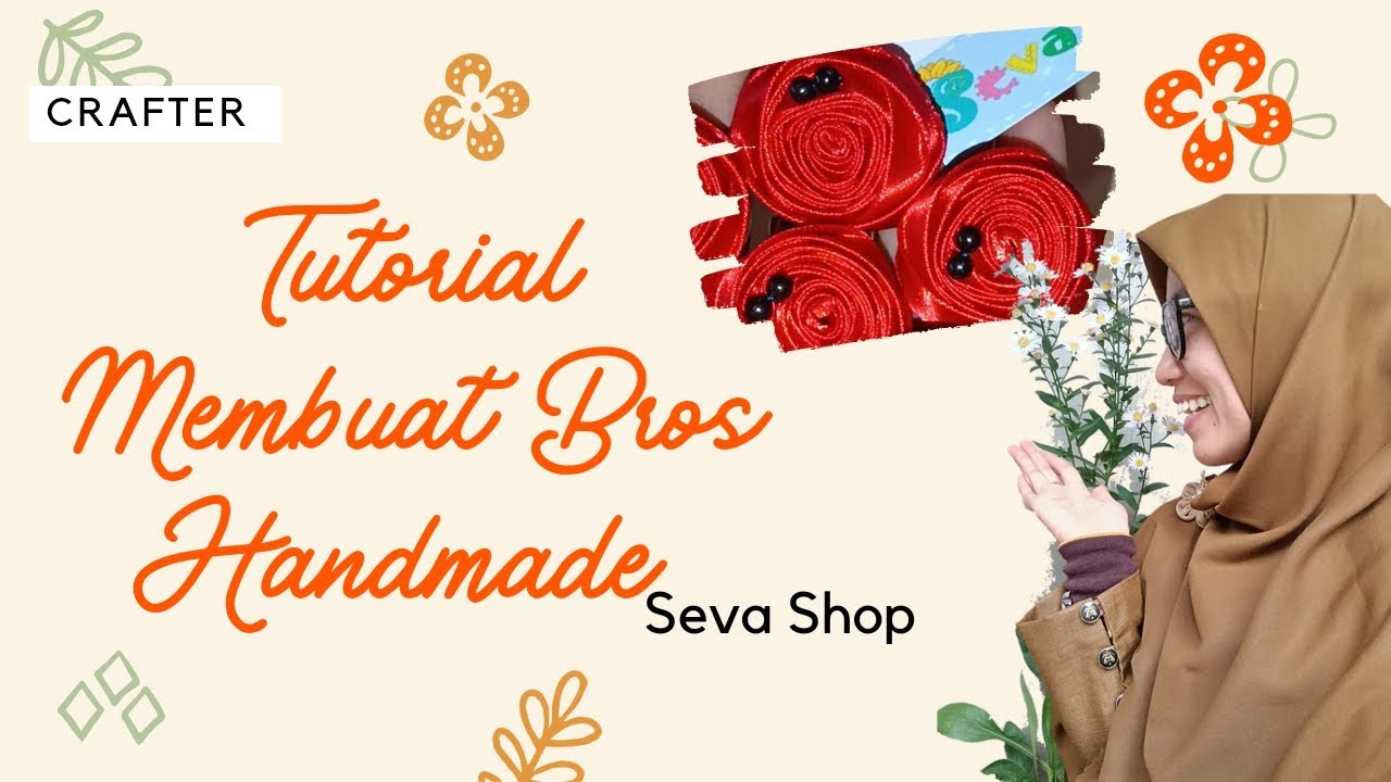 Membuat Bros Handmade Youtube