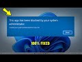 Fix This App Has Been Blocked By Your System Administrator in Windows 11 / 10 / 8 / 7 | How To Fix