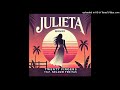 Twenty Fingers feat. Nelson Freitas - Julieta (Remix)