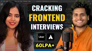 Cracking Frontend Interview - Uber (Questions & Preparation Strategy) ft. @shreyacasmalert