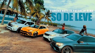 Diamond Boys Ft Patche Di Rima - Só De Leve ( Official Vídeo)