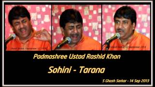 Sohini Tarana by Ustad Rashid Khan