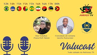 VALUCAST 003 | Iassito Kamuendo