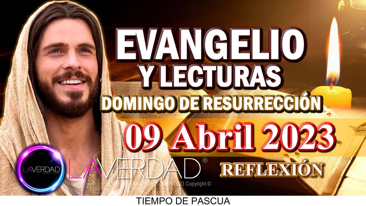 EVANGELIO DEL DÍA DOMINGO 9 DE ABRIL 2023. JUAN 20, 1-9 / REFLEXIÓN ...