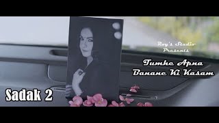 Tumhein Apna Banaane Ki Kasam - Sadak (Video Song) Sanjay Dutt, Kumar Sanu, Super Hit 90s