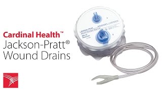 Jackson-Pratt® Wound Drains - Cardinal Health