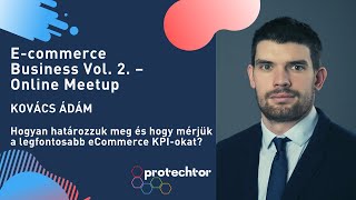 Hogyan határozzuk meg és hogy mérjük a legfontosabb eCommerce KPI-okat?