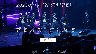 20230917  PEAK TIME CONCERT IN TAIPEI |  BAD