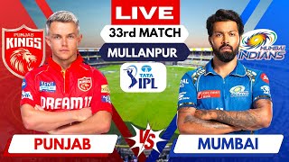 🔴 LIVE Tata IPL : PBKS vs MI Live Match, Punjab vs Mumbai | IPL Live Scores & Commentary