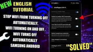 How To Stop WiFi From Turning Off Automatically Samsung/Android || WiFi Keeps Turning On And Off