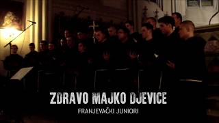 Zdravo Majko Djevice - Franjevački Juniori