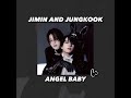 JIMIN AND JUNGKOOK (COVER) ANGEL BABY#jungkook#jimin#jikook#bts#angelbaby