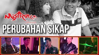 Mirror's Band - Perubahan Sikap (Official Video Clip)