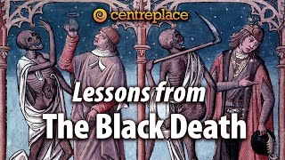 Lessons from the Black Death