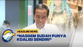 Jokowi Akui Tidak Undang Partai Nasdem dalam Diskusi di Istana