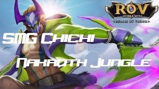 RoV - SMG Chichi Nakroth Jungle ss5 [God Jungle]