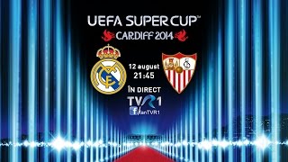 UEFA Super Cup: Real Madrid - FC Sevilla