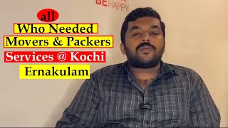 ഈ 5 പേർക്ക് ആണ് Packers \u0026 Movers സേവനം kochi യിൽ ആവശ്യം ഉള്ളത് - People Required Movers Ernakulam