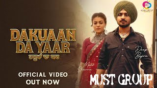 DAKUAAN DA YAAR - Deep Bajwa ft Gurlez Akhtar |  Latest Punjabi Song 2023