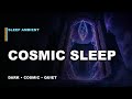 Deep Sleep Ambient Music | Quiet Cosmic Portal Ambience