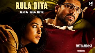 Rula Diya - Instrumental Cover Mix (Ankit Tiwari,Dhvani Bhanushali/ Batla House)  | Harsh Sanyal |