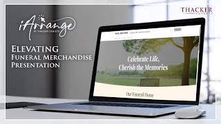 iArrange by Thacker Caskets | Elevating Funeral Merchandise Presentation