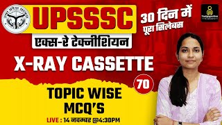 UPSSSC X-Ray Technician Class, RRB Radiographer Exam | X-Ray Cassette #70 by Kirti Mam