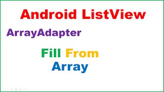 Android ListView Ep.01 : Fill From Array