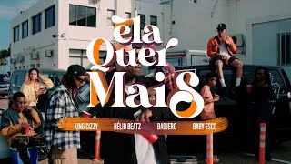 King Cizzy - Ela Quer Mais (Official Music Video) ft. Hélio Beatz, Badjero \u0026 whoisbabyesco