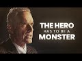 "You Should Be A Monster" | Jordan Peterson Motivation